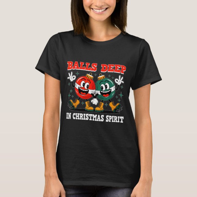 Camiseta Deep In Christmas Srit Christmas Humorous Festive  (Anverso)