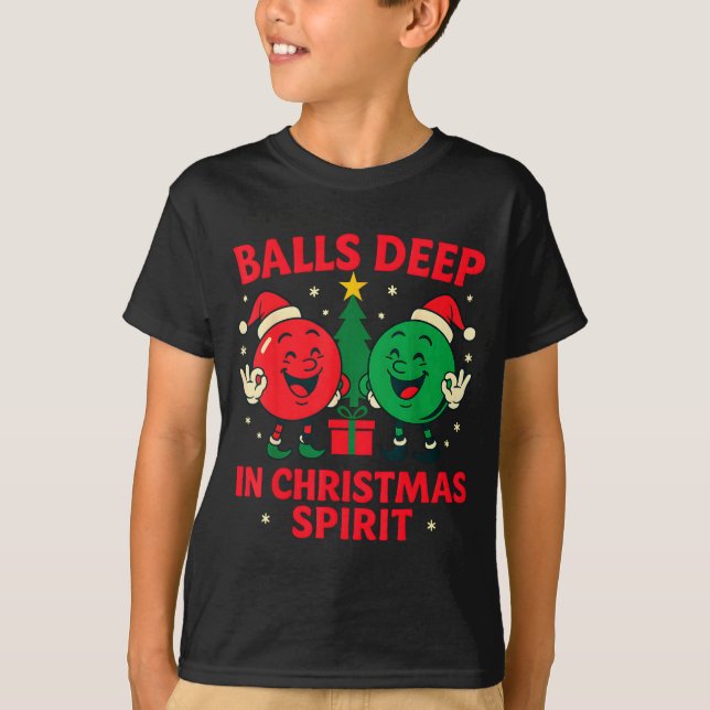 Camiseta Deep In Christmas Srit Funny Adult Christmas Humor (Anverso)