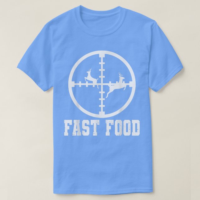 Camiseta Deer Hunter Graciosa Caza Rápida de Comida Regalo  (Diseño del anverso)