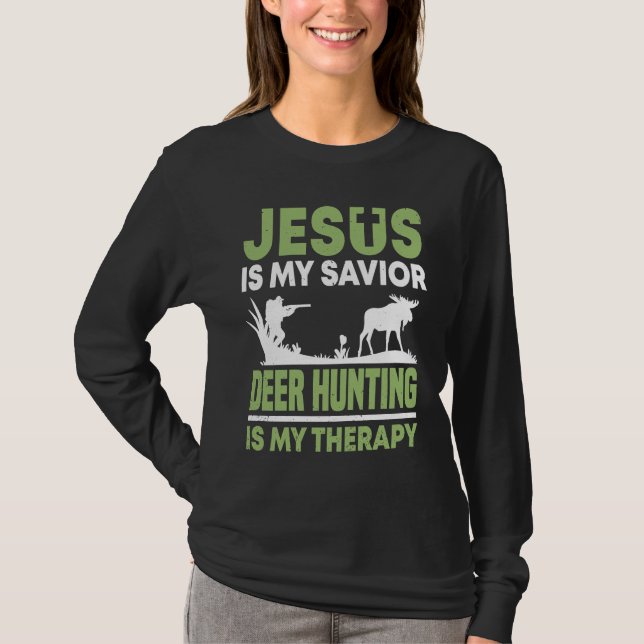 Camiseta Deer Hunter Hunting Season Jesus Huntsman (Anverso)