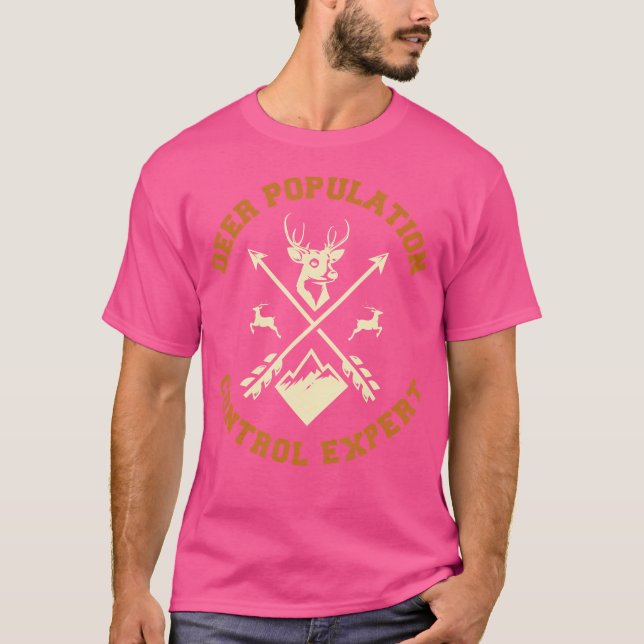Camiseta Deer Population Control Expert Funny Deer Hunter (Anverso)