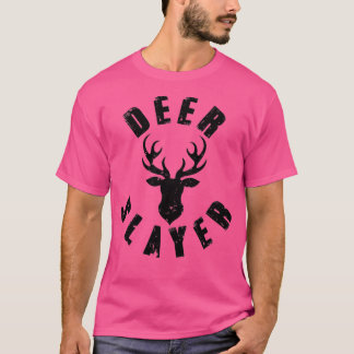 Camiseta Deer Slayer Hunter Hunter Cazando Deportista