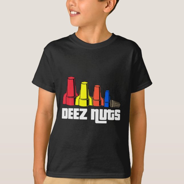 Camiseta Deez Nuts Electrician Para Hombres Dones De Mujere (Anverso)