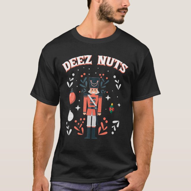 Camiseta Deez Nuts Funny Nutcracker Music Box (Anverso)