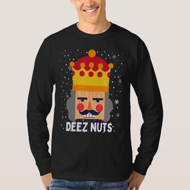 Camiseta Deez Nuts Meme Nutcracker Funny Navidades Pajama X (Anverso)