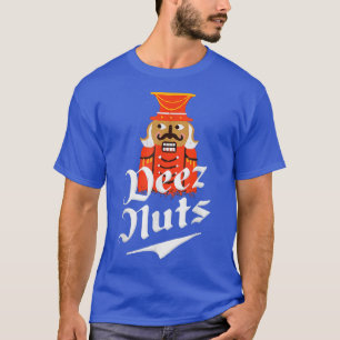 Camiseta Deez Nuts Nutcracker Funny Christmas Pajamas Xmas 