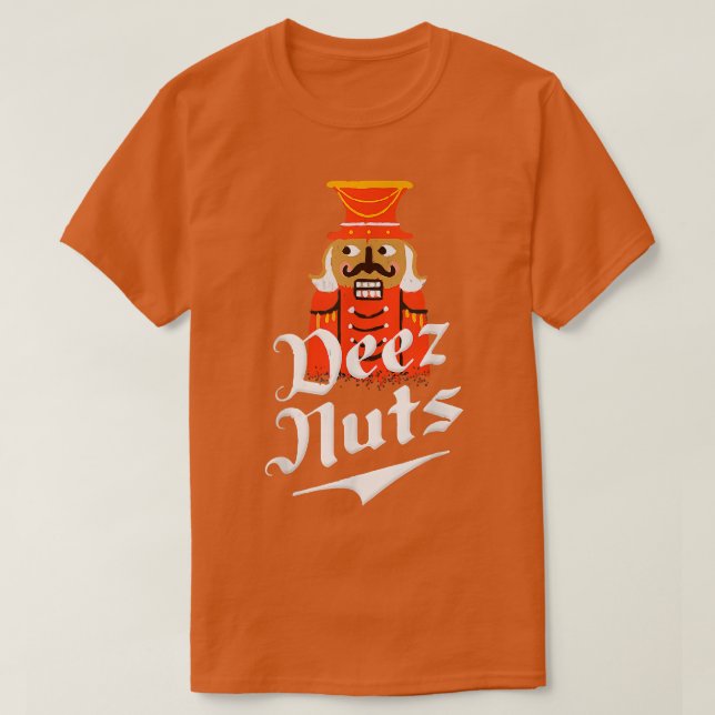 Camiseta Deez Nuts Nutcracker Funny Christmas Pajamas Xmas  (Diseño del anverso)
