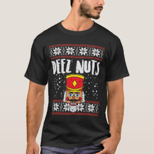 Camiseta Deez Nuts Nutcracker Navidades feos regalo de meme