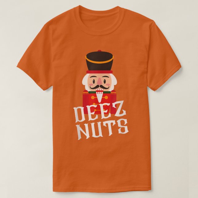Camiseta Deez Nuts Nutcracker Nut  Men Women Funny Christma (Diseño del anverso)