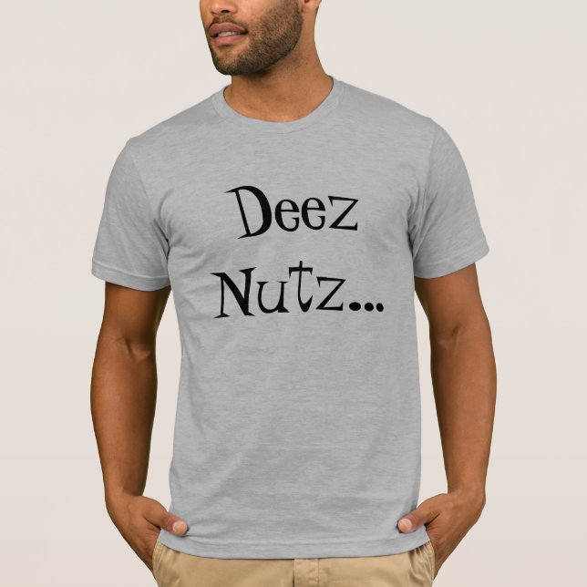 Camiseta Deez Nutz… (Anverso)