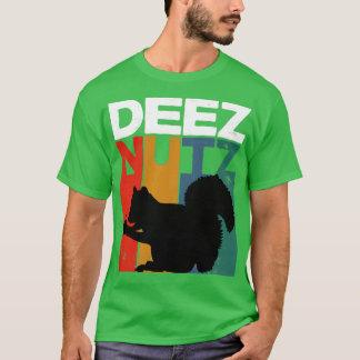 Camiseta Deez Nutz Nutcracker Squirrel Dees Nuts Chipmunk