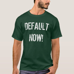 CAMISETA ¡DEFECTO AHORA!