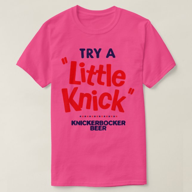 Camiseta Defecto Prueba un poco de cerveza KNICKERBOCKER (Diseño del anverso)