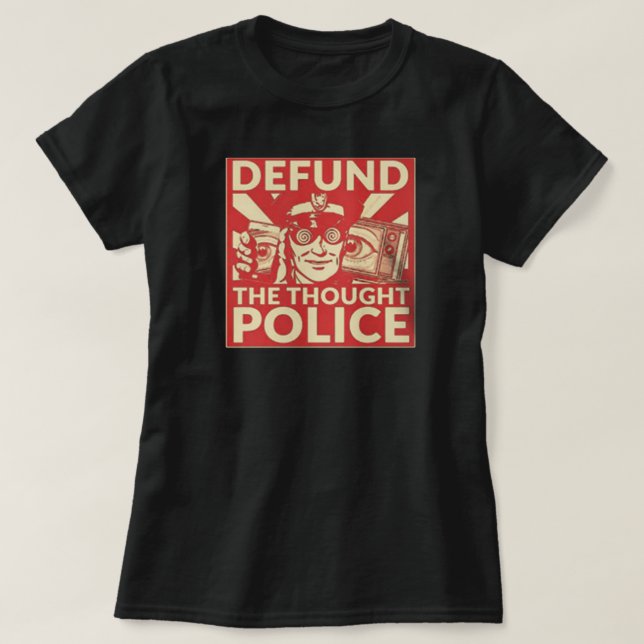 Camiseta Defender a los Posters de la policía pensante (Diseño del anverso)