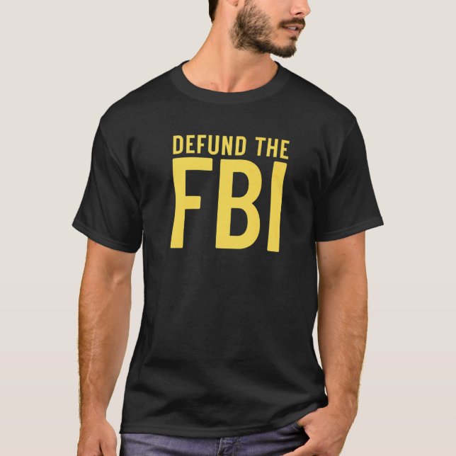 Camiseta Defender al FBI contra el gobierno político (Anverso)