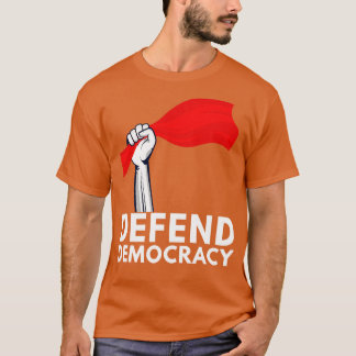 Camiseta Defender la democracia 5