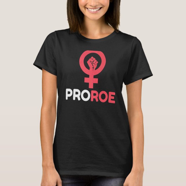 Camiseta Defender los derechos de aborto de Roe V Wade Pro  (Anverso)