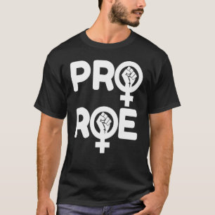 Camiseta Defender los derechos de aborto de Roe V Wade Pro 