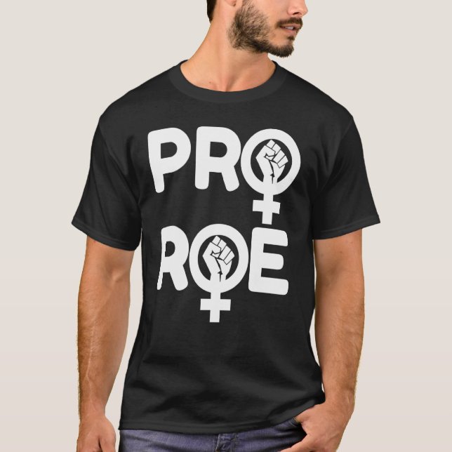 Camiseta Defender los derechos de aborto de Roe V Wade Pro  (Anverso)
