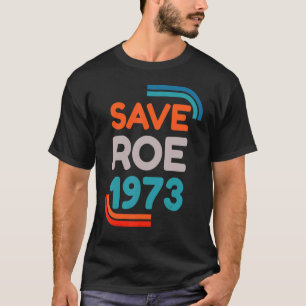 Camiseta Defender los derechos de aborto de Roe V Wade Pro 