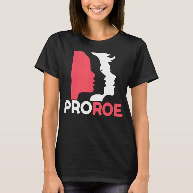 Camiseta Defender los derechos de aborto de Roe V Wade Pro  (Anverso)