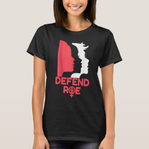 Camiseta Defender los derechos de aborto de Roe V Wade Pro 