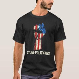 Camiseta Defendían a los políticos contra el gobierno