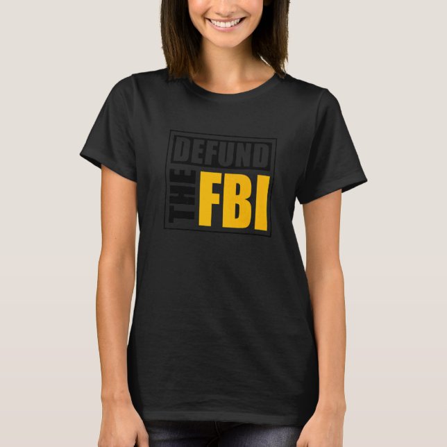 Camiseta Defendió al FBI 1 (Anverso)