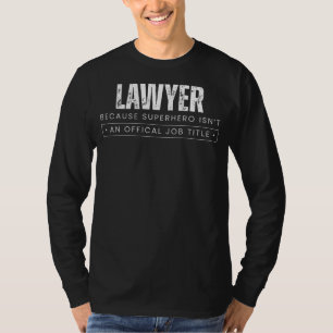 Camiseta Defensor legal de la risa: Abogado - Porque Superh