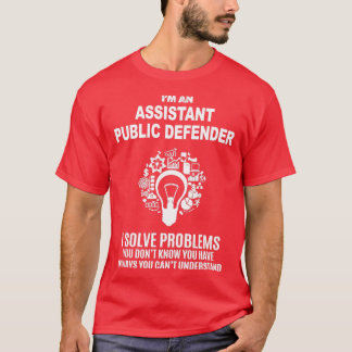 CAMISETA DEFENSOR PÚBLICO AYUDANTE SOLUCIONA LOS PROBLEMAS