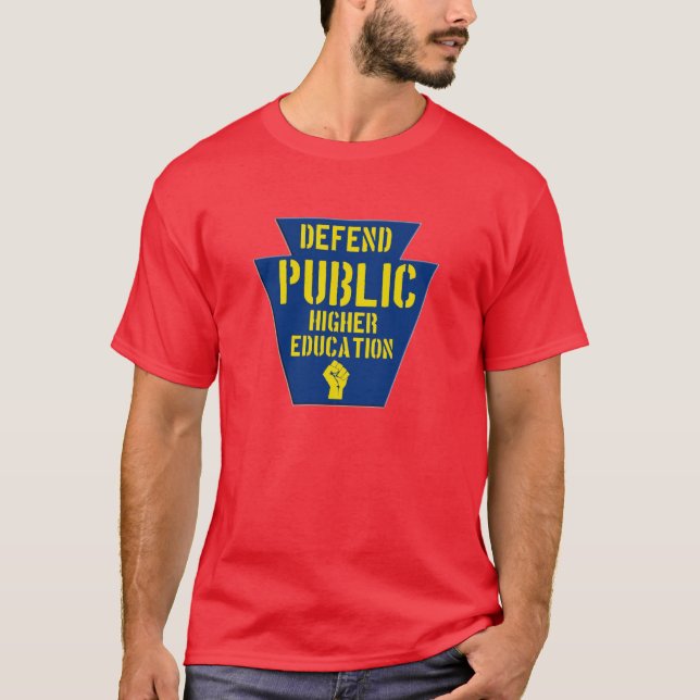 Camiseta Defienda la educación más alta pública en PA T (Anverso)