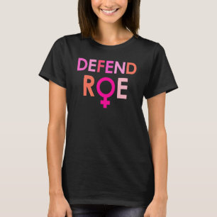 Camiseta Defiende el Ri de la Mujer Feminista por Elección