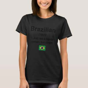Camiseta Definición brasileña Bandera brasileña Orgullo bra