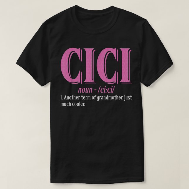 Camiseta Definición Cici - Día de la Abuela (Diseño del anverso)