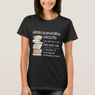 Camiseta definición de abibliophobia divertido lector de li