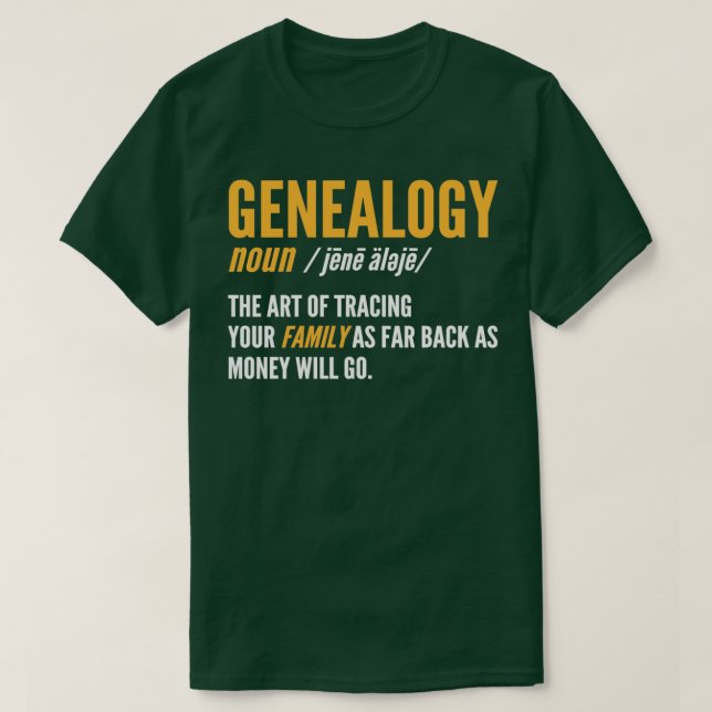 Camiseta Definición de Ancestía para Genealogistas (Diseño del anverso)