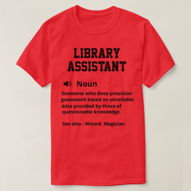 Camiseta Definición de asistente de biblioteca (Diseño del anverso)