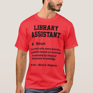 Camiseta Definición de asistente de biblioteca