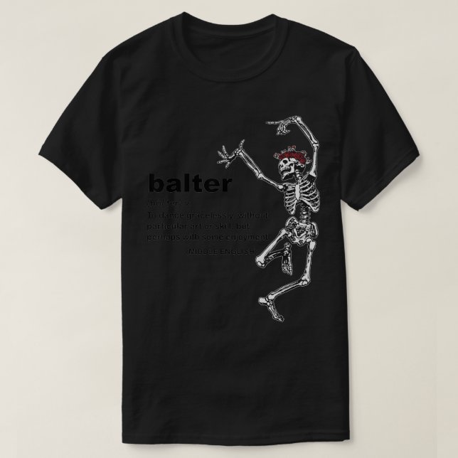 Camiseta Definición De Balter Para Bailar Gratuitamente Sin (Diseño del anverso)