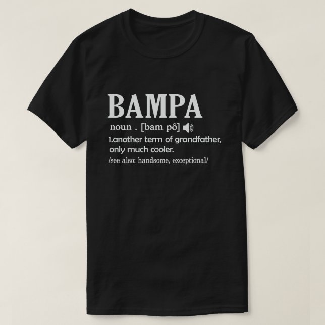 Camiseta  Definición de Bampa Divertido significa regalo de (Diseño del anverso)