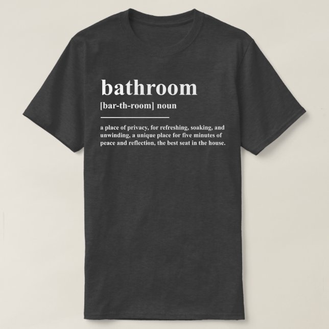 Camiseta Definición de baño (Diseño del anverso)