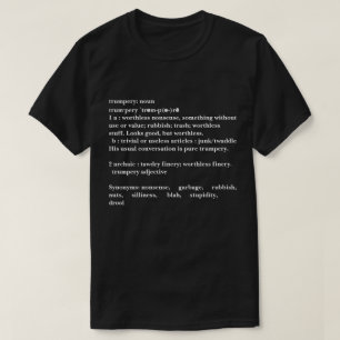Camiseta Definición de Baratijas - Trump Divertido