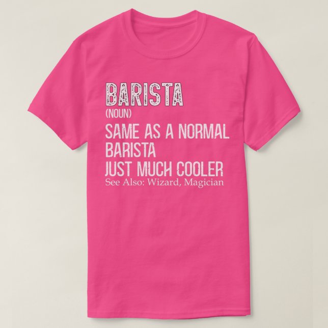 Camiseta Definición de Barista para los amantes del café Ca (Diseño del anverso)