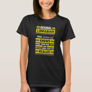 Camiseta Definición de bibliotecario escolar femenina