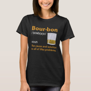 Camiseta Definición de Borbón Idea de Cita de Bebida Whiske