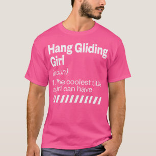 Camiseta Definición de chica ala delta Aventura en ala delt