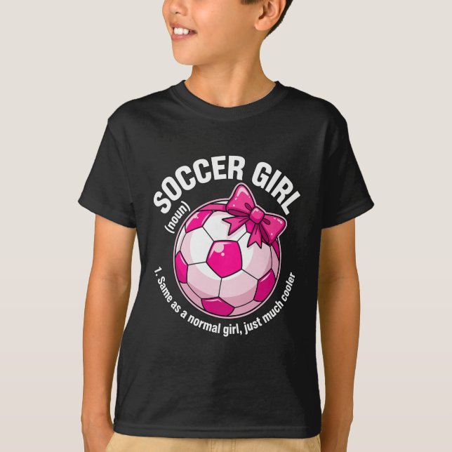 Camiseta Definición de Chica de Fútbol (Anverso)
