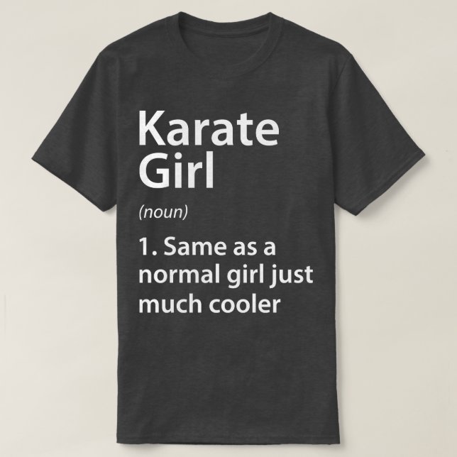 Camiseta Definición de Chica de Karate (Diseño del anverso)