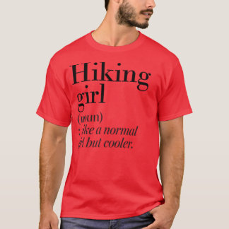 Camiseta Definición de chica de senderismo divertida para a