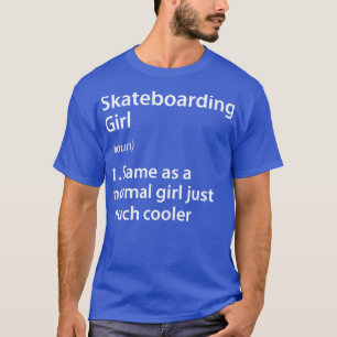 Camiseta Definición de Chica de Skateboarding